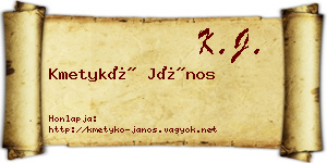 Kmetykó János névjegykártya